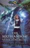 [Aufstieg der Magie 09] • Die solyrianische Verschwörung